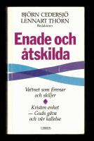 Enade och &aring;tskilda - Vattnet som f&ouml;renar och skiljer