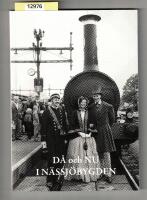 D&aring; och nu i N&auml;ssj&ouml;bygden 2014 (&Aring;rg. 23)