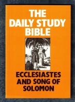 The daily study Bible - Ecclessiastes and Song of Salomon