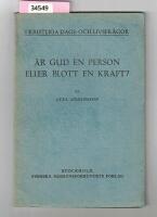 &Auml;r Gud en person eller blott en kraft? 