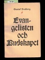 Evangelisten och budskapet