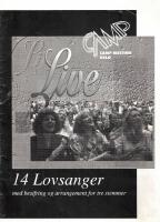 Live Campmeeting Oslo - 14 Lovsanger med besifring og arrangement for tre stemmer