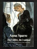 Jag i siden, Du i vadmal