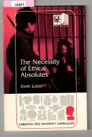 The necessity of ethical absolutes