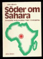 S&ouml;der om Sahara: Etnografisk studie av gbaya-folket i Centralafrika