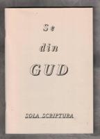 Se din Gud