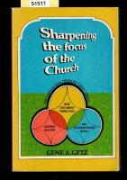 Sharpening the focus of the church