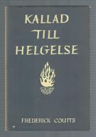 Kallad till helgelse