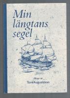 Min l&auml;ngtans segel dikter