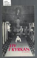 Liv i kyrkan En synodbok