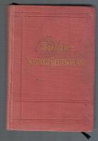 Nord-Ost-Deutschland (von der Elbe und der Westgrene Sachsens an Nerst D&auml;nemark mit 20 Karten und 36 Pl&auml;nen