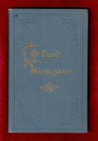 David Livingstone Hans person och missionsverksamhet efter s&auml;kra k&auml;llor