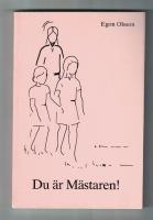 Du &auml;r M&auml;staren!