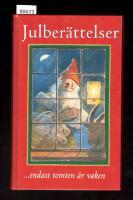 Julber&auml;ttelser...endast tomten &auml;r vaken.