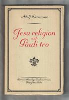 Jesu religion och Pauli tro