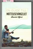 En guide till Matteusevangeliet - Bibelguiden