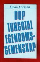 Dop tungotal egendomsgemenskap