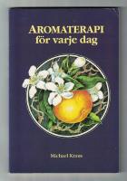 Aromterapi f&ouml;r varje dag