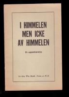 I Himmelen men icke av himmelen