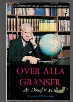 &Ouml;ver alla gr&auml;nser  missionsmannen Oswald J. Smiths liv och verksamhet