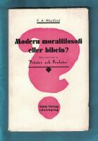 Modern moralfilosofi eller bibeln? 