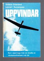 Uppvindar Kort reportage fr&aring;n en studie av v&auml;ckelser&ouml;relsen i v&aring;r tid