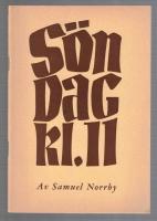 S&ouml;ndag kl. 11 Den svenska h&ouml;gm&auml;ssan En orientering med fem kontroller