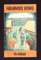 Halvards borg - &auml;ventyrber&auml;ttelse f&ouml;r ungdom