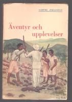 &Auml;ventyr och upplevelser