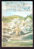 Skiljebommen H&aring;gkomster och reseminnen