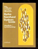 Kyrka samfund syskonkrets. Handbok i svensk kyrkokunskap.