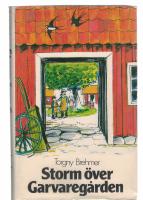 Storm &ouml;ver Garvareg&aring;rden