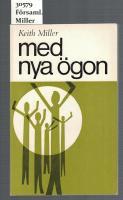 Med nya &ouml;gon