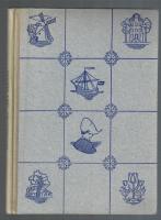 The Netherland Seen by the Tourist 