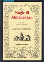 N&ouml;gle til Almanakken En ledsager til hvert &aring;rs almanak