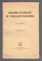 Johannesevangeliet en verklighetsskildring