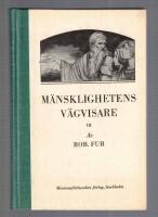 M&auml;nsklighetens v&auml;gvisare III