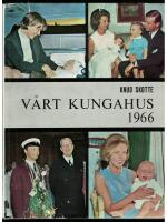 V&aring;rt kungahus 1966