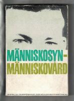 Människosyn - Människovård