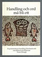 Handling och ord m&aring; bli ett En pr&auml;stm&ouml;teavhandling i Karlstads stift om diakoni och diakonat