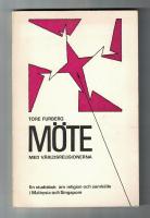 M&ouml;te med v&auml;rldsreligionerna. En studiebok om religion och samh&auml;lle i Malaysia och Singapore.