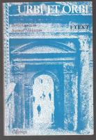 URBI ET ORBI. M&ouml;ten med det romerska i forntid och senare tid  I Text