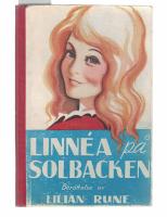 Linn&eacute;a p&aring; Solbacken