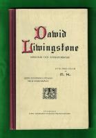 David Livingstone Mission&auml;r och Afrikaforskare Efter s&auml;kra k&auml;llor