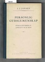 Personlig Gudsgemenskap Stilla stunder av andakt och b&ouml;n
