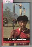 De omv&auml;nda - Nagalands huvudj&auml;gare blev f&ouml;rsamlingsbyggare