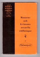 KVINNAN OCH K&Auml;RLEKEN. Med bilagan Mannens och kvinnans sexuella st&auml;llningar