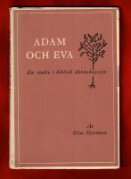 Adam och Eva en studie i biblisk &auml;ktenskapssyn