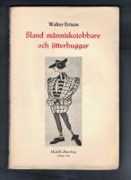 Bland m&auml;nniskojobbare och jitterbuggar