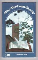 Why The Local Church? N.T. Teaching on the Purpose of the Local Church